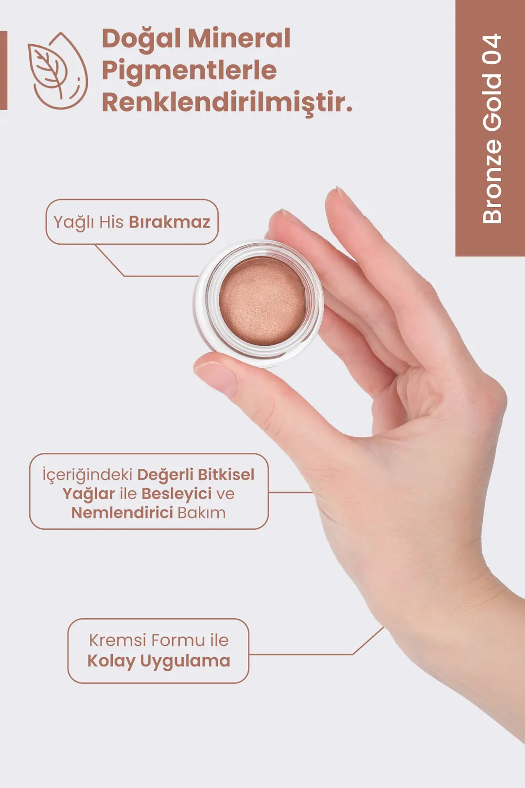 Krem Göz Farı Bronze Gold 04 %100 Doğal - 3