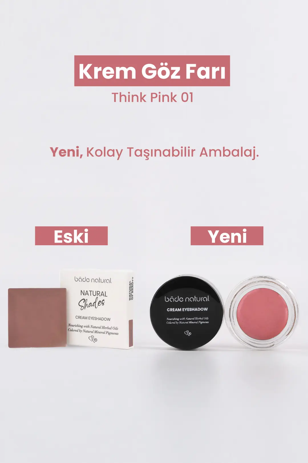 Krem Göz Farı Think Pink 01 %100 Doğal - 2
