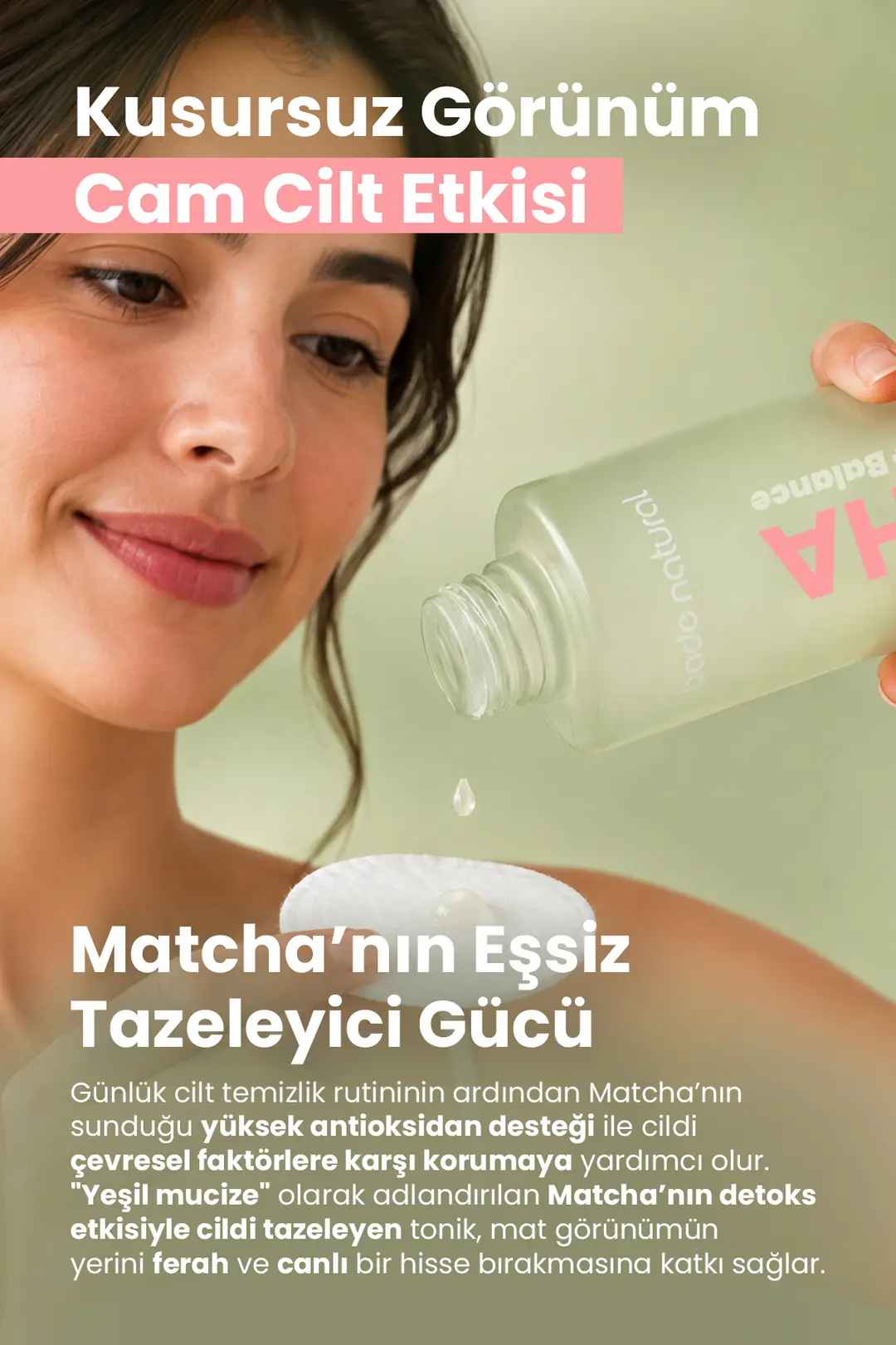 Matcha Antioksidan Cam Cilt (Glass Skin) Aydınlatıcı ve Cilt Tonu Eşitleyici Yüz Toniği 150 ml - 3