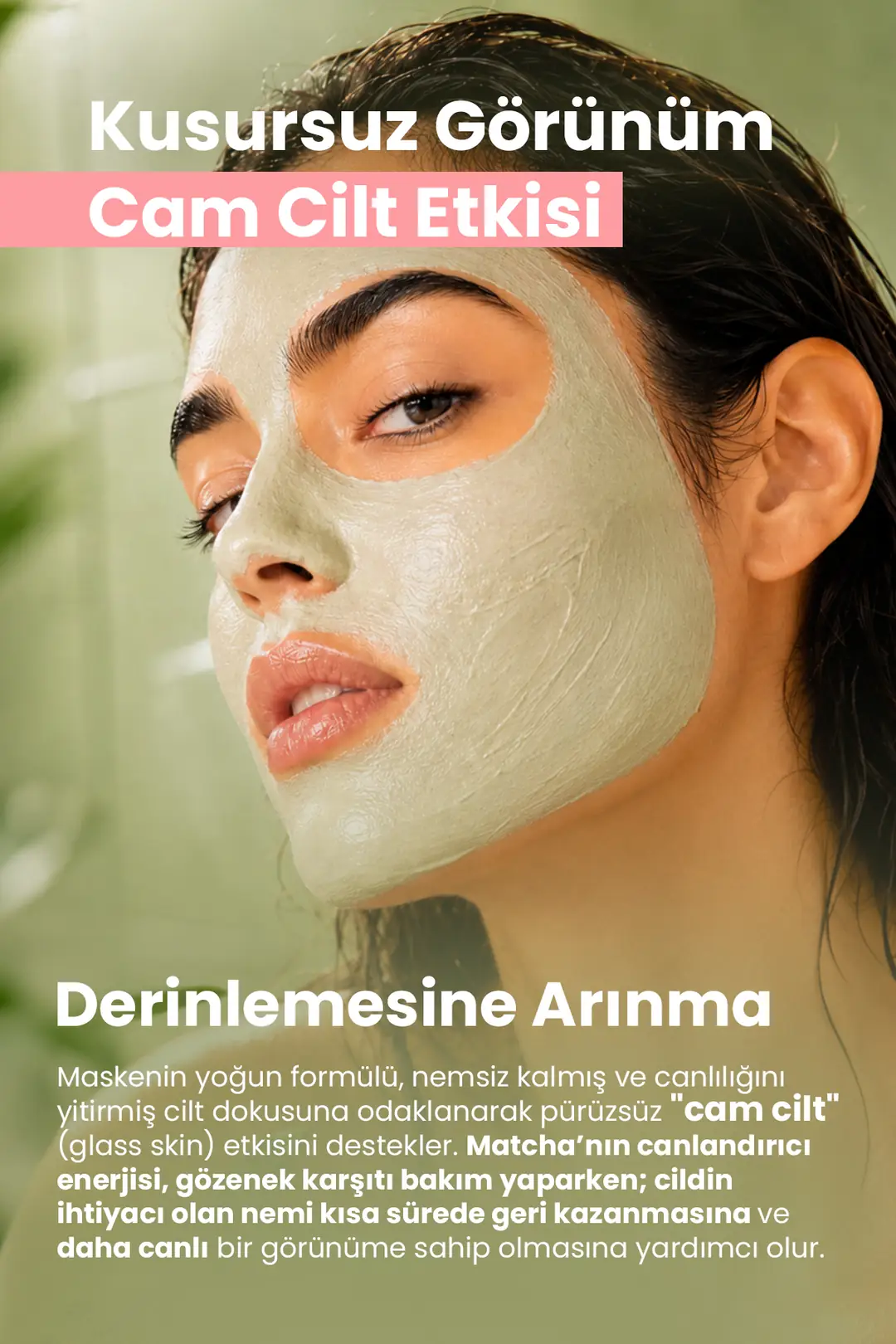 Matcha Antioksidan Cam Cilt (Glass Skin) Gözenek Karşıtı Yüz Maskesi 50 ml - 3