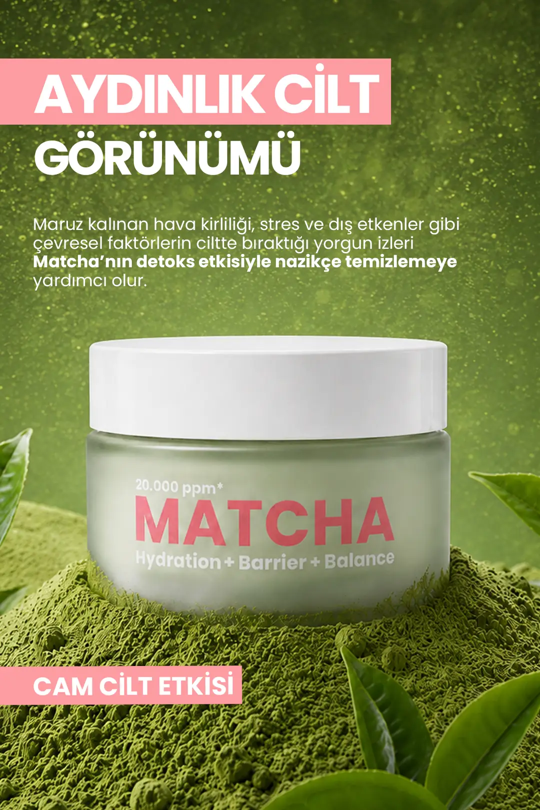 Matcha Antioksidan Cam Cilt (Glass Skin) Gözenek Karşıtı Yüz Maskesi 50 ml - 4
