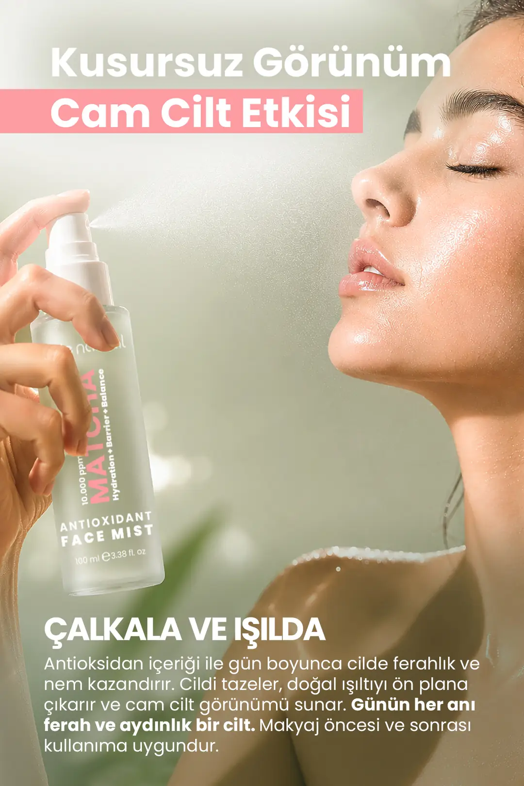 Matcha Antioksidan Cam Cilt (Glass Skin) Yoğun Nemlendirici ve Ferahlatıcı Yüz Spreyi 100 ml - 3