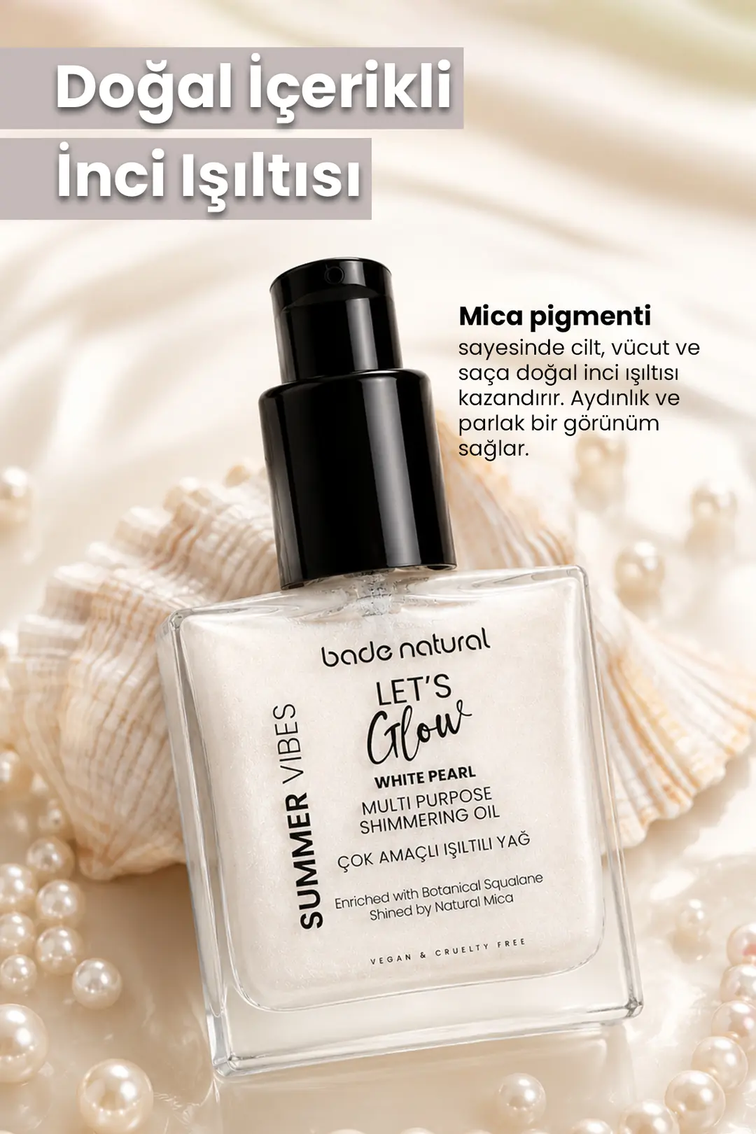 Nemlendirici Işıltılı White Pearl Çok Amaçlı Vücut Yağı 50 ml - 2